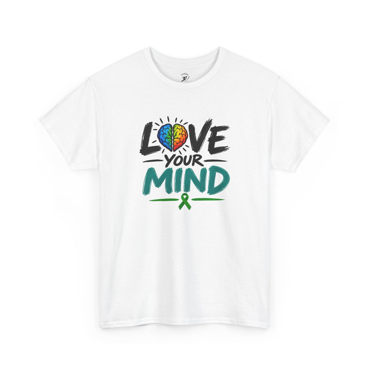 Love Your Mind T-Shirt — Mental Health Awareness Tee with Colorful Brain Design