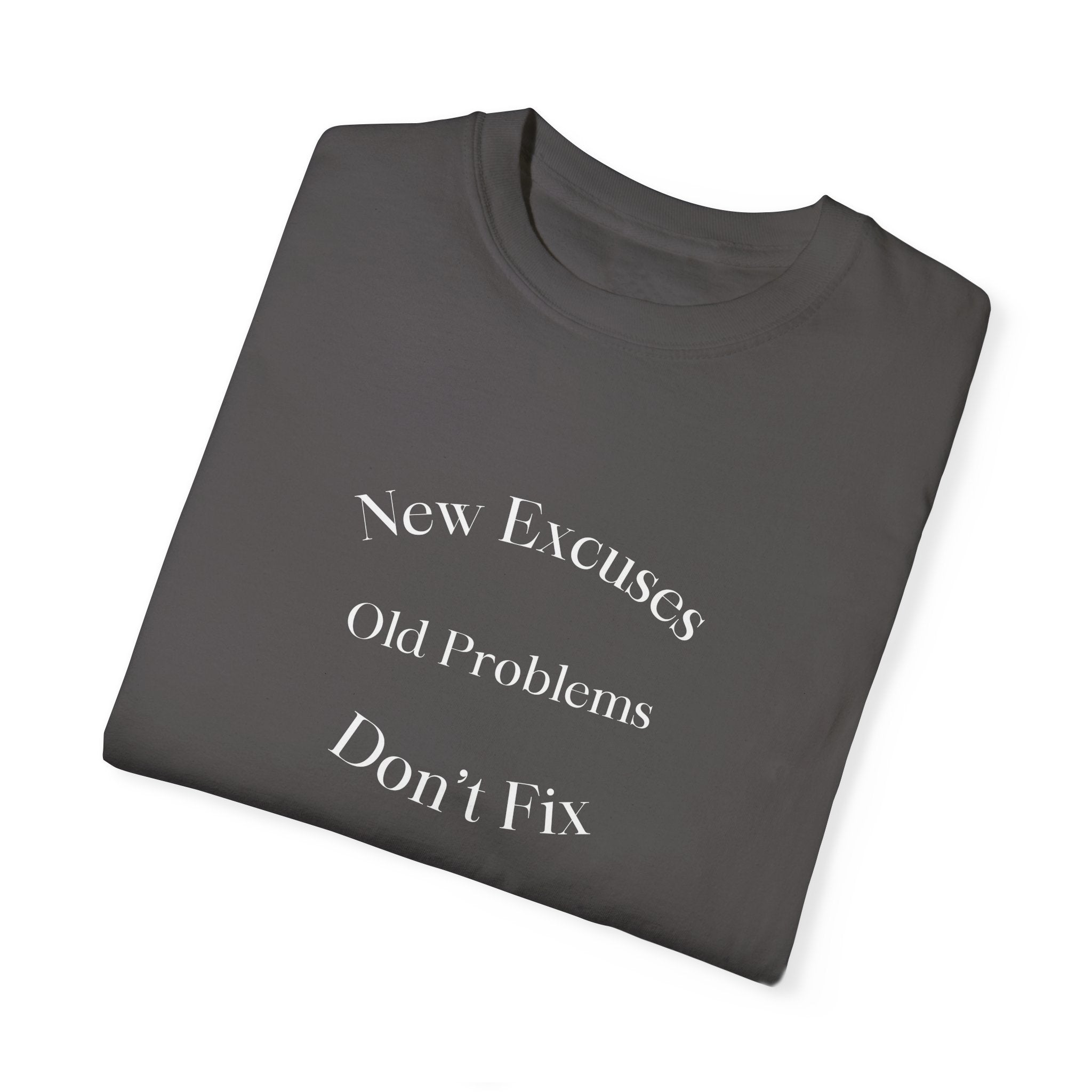 New Excuses Don&