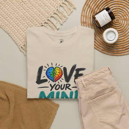 Love Your Mind T-Shirt — Mental Health Awareness Tee with Colorful Brain Design